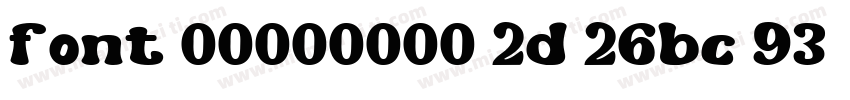 font 00000000 2d 26bc 93字体转换